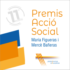 El 21 d’abril celebrem l’11a edició dels Premis d’Acció Social Maria Figueras i Mercè Bañeras