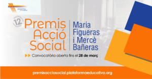 Últims dies per presentar candidatura a la 12a edició dels Premis d’Acció Social Maria Figueras i Mercè Bañeras